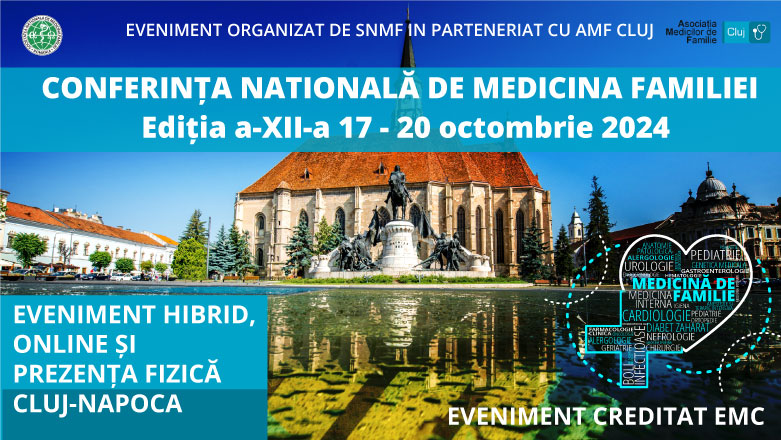 Conferinta Nationala de Medicina Familiei (Cluj-Napoca) – 17-20 octombrie 2024